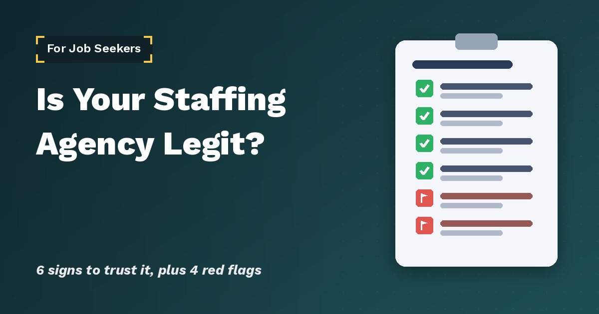 Is your staffing agency legit? Checklist of 6 signs it is legitimate and 4 red flags to walk away from, Canada 2026