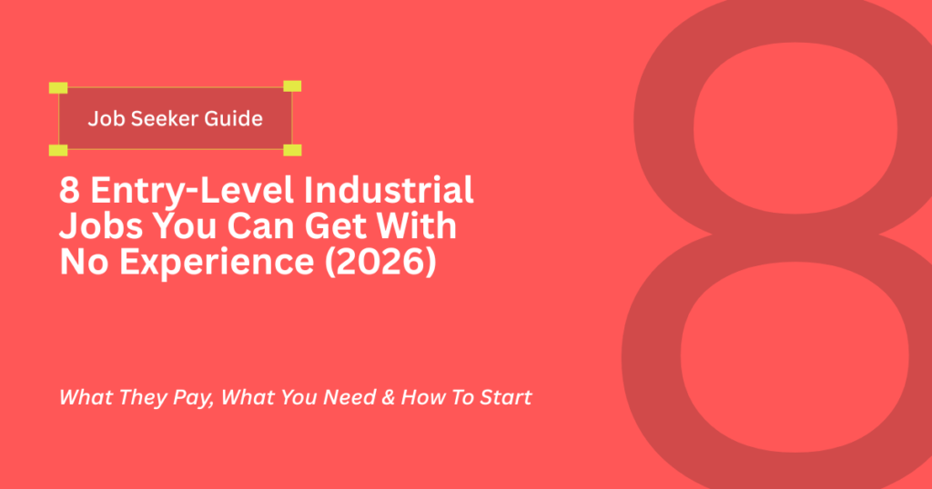 entry-level industrial jobs no experience