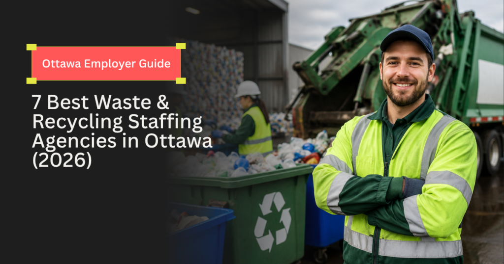 waste recycling staffing agencies Ottawa